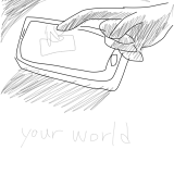 your world